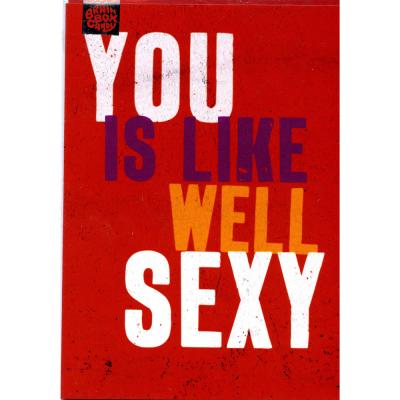 Well Sexy - WUV008 - Valentines Day Card