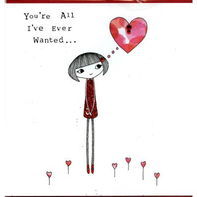 Your All I've Ever Wanted - DG904 - Valentines Day Card